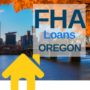 FHA loan in oregon