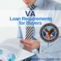 va loan requirements for buyers